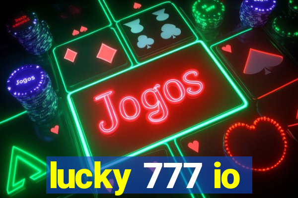 lucky 777 io